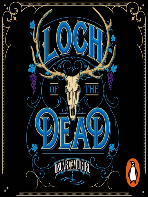Title details for Loch of the Dead by Oscar de Muriel - Available